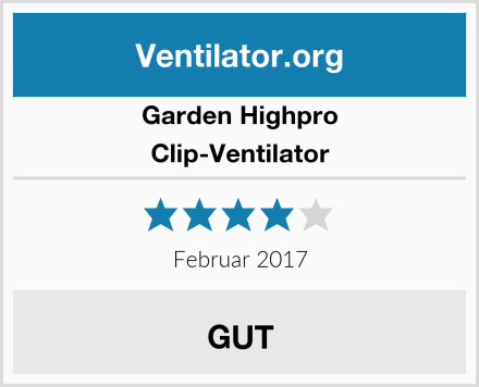 Garden Highpro Clip-Ventilator Test