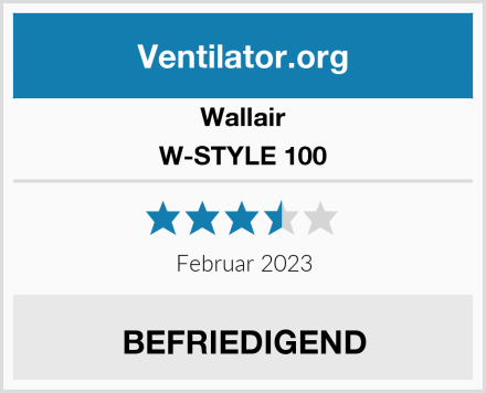 Wallair W-STYLE 100 Test