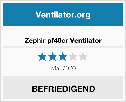  Zephir pf40cr Ventilator Test