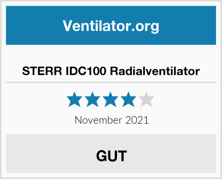  STERR IDC100 Radialventilator Test